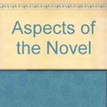 Cover Art for 9780841958098, Aspects of the Novel by Edward Morgan Forster