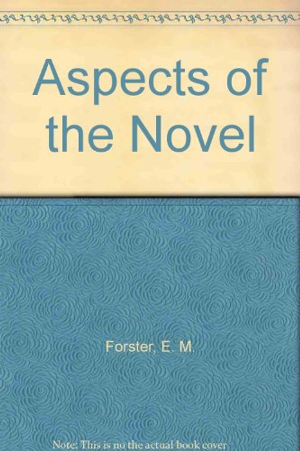 Cover Art for 9780841958098, Aspects of the Novel by Edward Morgan Forster