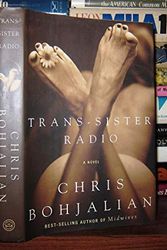 Cover Art for 9780609604076, Trans-Sister Radio by Chris Bohjalian