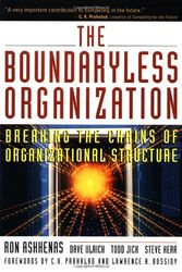 Cover Art for 9780787940003, The Boundaryless Organization: Breaking the Chains of Organizational Structure by Ronald N. Ashkenas
