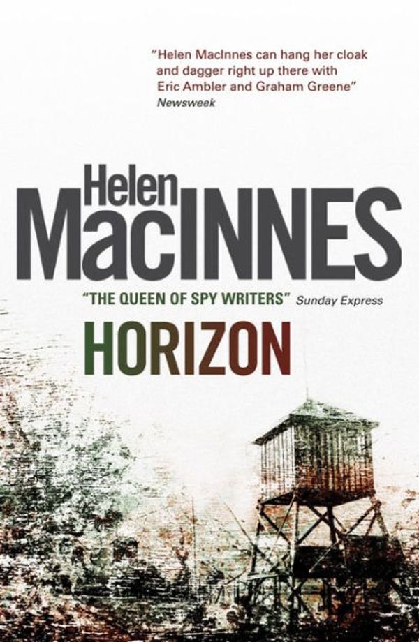 Cover Art for 9781781164341, Horizon by Helen MacInnes