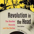Cover Art for 9781556527333, Revolution in the Head by Ian MacDonald