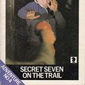 Cover Art for 9780340042120, Secret Seven on the Trail by Enid Blyton