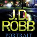 Cover Art for 9780749957346, Portrait In Death: 16 by J. D. Robb