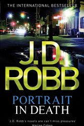 Cover Art for 9780749957346, Portrait In Death: 16 by J. D. Robb