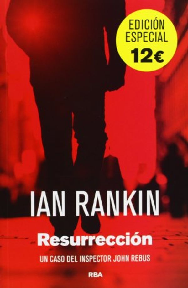 Cover Art for 9788490069912, Resurrección by Ian Rankin