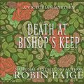 Cover Art for 9781690559283, Death at Bishop's Keep by Robin Paige