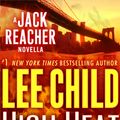Cover Art for 9780345546647, High Heat by Lee Child