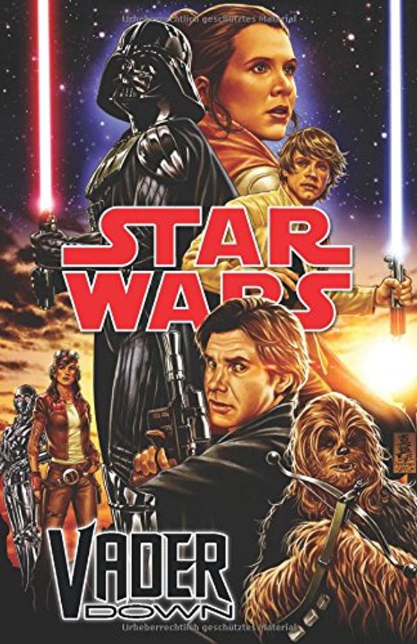 Cover Art for 9783741602702, Star Wars Comics - Darth Vader: Vader Down: Ein Comicabenteuer by Jason Aaron, Kieron Gillen