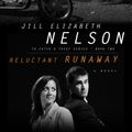 Cover Art for 9780307561978, Reluctant Runaway by Jill Elizabeth Nelson