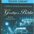 Cover Art for 9780792733775, Goodbye to Berlin by Christopher Isherwood