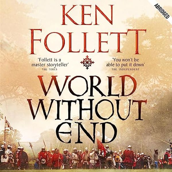 Cover Art for B00O2RNYUK, World Without End by Ken Follett