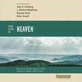 Cover Art for B08CS33263, Four Views on Heaven by John S. Feinberg-Contributor, J. Richard Middleton-Contributor, Michael Allen-Contributor, Peter Kreeft-Contributor, Michael E. Wittmer-Editor, Stanley N. Gundry-Editor