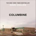 Cover Art for 9781787478909, Columbine by Dave Cullen