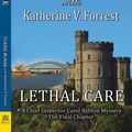 Cover Art for 9781594935817, Lethal Care by Claire McNab, Katherine V. Forrest