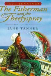 Cover Art for 9780670829729, The Fisherman and the Theefyspray by Paul Jennings