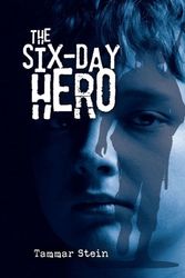 Cover Art for 9781512452303, The Six-Day Hero by Tammar Stein