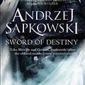 Cover Art for B00U68KUE2, Sword of Destiny by Andrzej Sapkowski