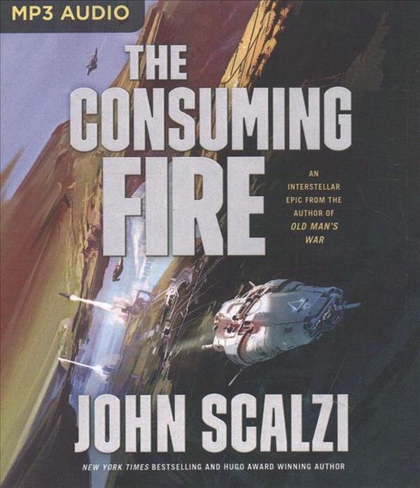 Cover Art for 9781721372874, The Consuming Fire by John Scalzi