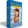 Cover Art for 9781534473454, The Complete ADA Lace Adventures: ADA Lace, on the Case; ADA Lace Sees Red; ADA Lace, Take Me to Your Leader; ADA Lace and the Impossible Mission; ADA Lace and the Suspicious Artist by Emily Calandrelli