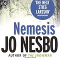 Cover Art for 9780099587125, Nemesis: A Harry Hole thriller (Oslo Sequence 2) by Jo Nesbo