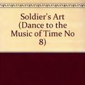 Cover Art for 9780749306502, The Soldier's Art by Anthony Powell