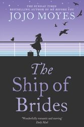 Cover Art for 9780340960387, The Ship of Brides by Jojo Moyes