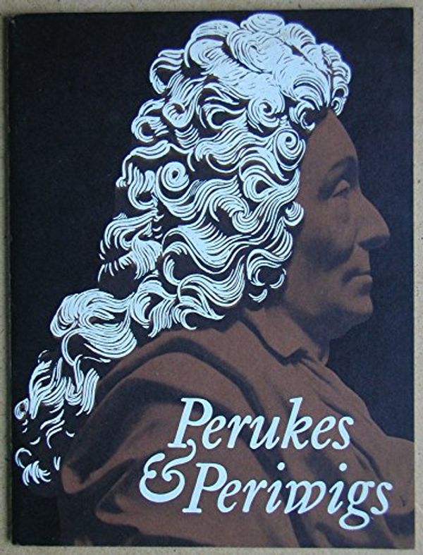 Cover Art for 9780112900757, Perukes and Periwigs by National Portrait Gallery