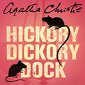 Cover Art for B002SQH6VK, Hickory Dickory Dock by Agatha Christie