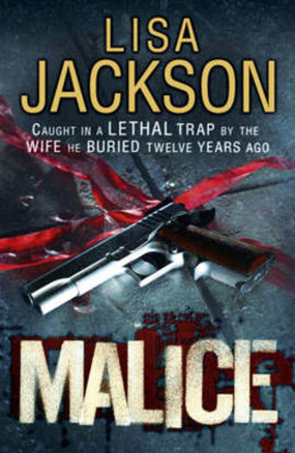 Cover Art for 9781444710052, Malice by Lisa Jackson