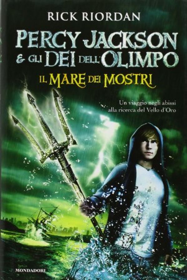 Cover Art for 9788804603566, Il mare dei mostri. Percy Jackson e gli dei dell'Olimpo by Rick Riordan