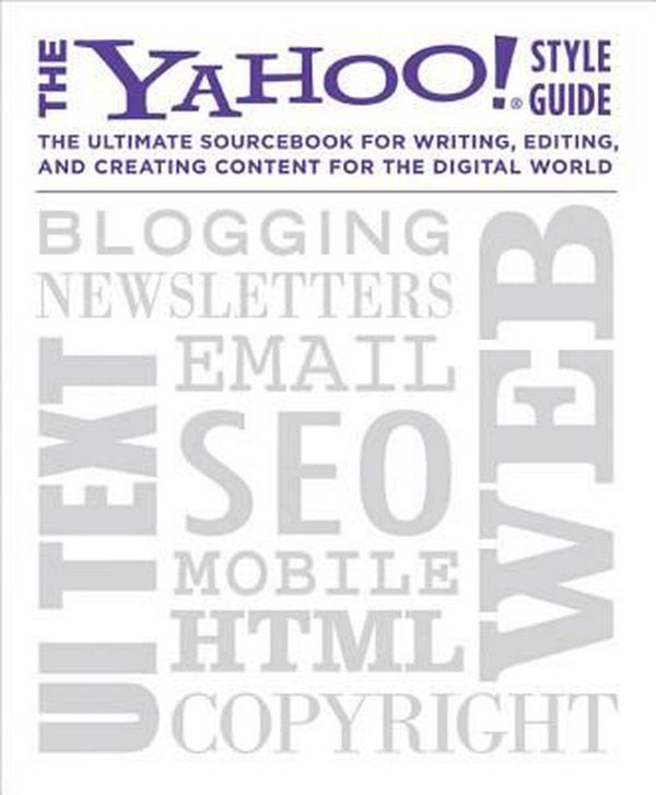 Cover Art for 9780312569846, The Yahoo! Style Guide by Chris Barr