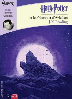 Cover Art for 9782075105088, Harry Potter et le prisonnier d'Azkaban (2 CD MP3) by J K. Rowling