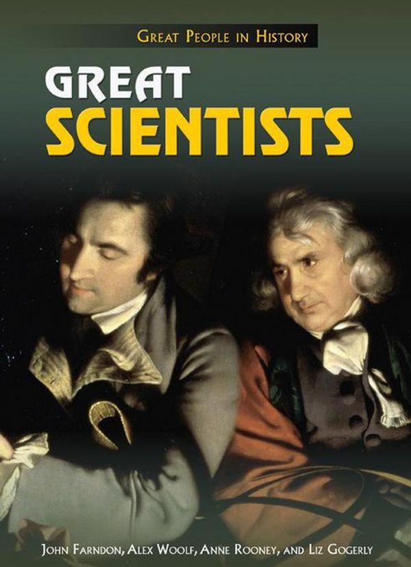 Cover Art for 9781477704127, Great Scientists by Farndon