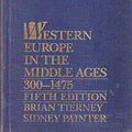 Cover Art for 9780070646131, Western Europe in the Middle Ages, 300-1475 by Brian Tierney, Sidney Painter