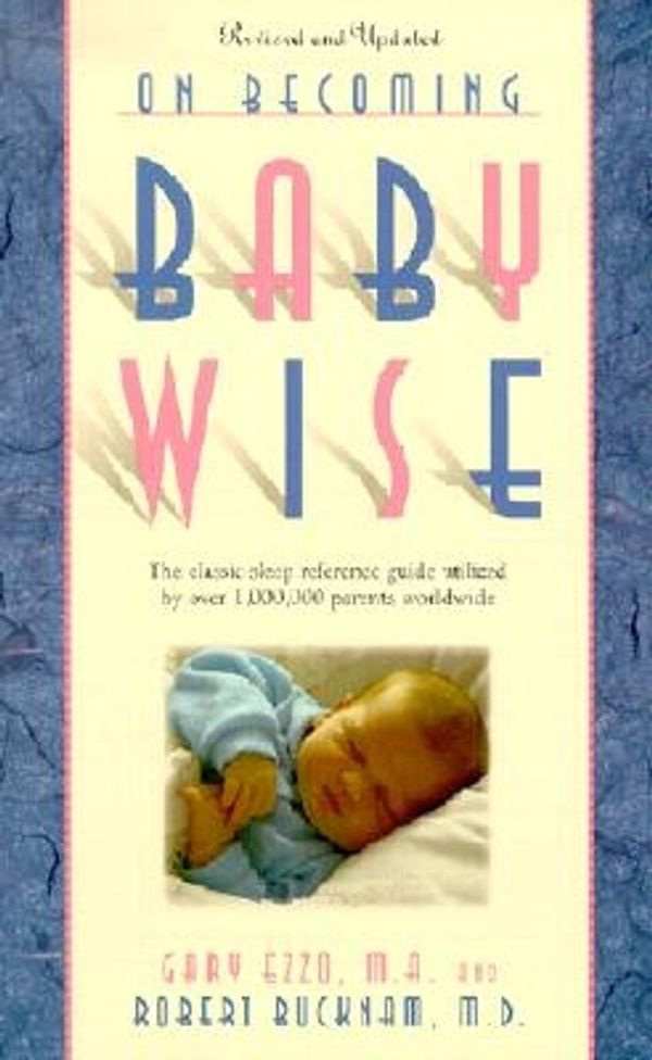 Cover Art for 9780971453203, Babywise by Gary Ezzo