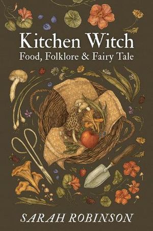 Cover Art for 9781910559697, Kitchen Witch by Sarah Robinson