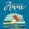 Cover Art for 9788538093343, Anne da Ilha by Lucy Maud Montgomery