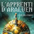 Cover Art for 9782012034594, L'Apprenti D'Araluen 11 - Les Histoires Perdues [French] by John Flanagan