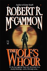 Cover Art for 9780671731427, The Wolf's Hour by Robert R. McGammon