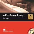 Cover Art for 9781405076746, A Kiss Before Dying by Ira Levin