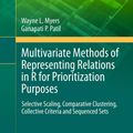 Cover Art for 9781461431220, Multivariate Methods of Representing Relations in R for Prioritization Purposes by Ganapati P. Patil, Wayne L. Myers