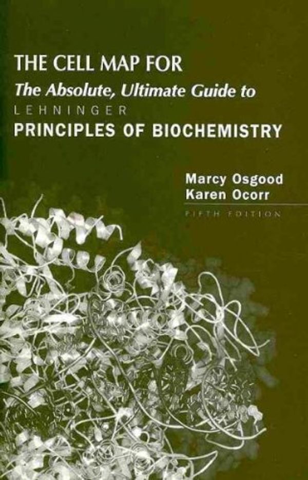 Cover Art for 9781429223393, Principles of Biochemistry: The Cell Map for the Absolute, Ultimate Guide by Lehninger, Albert, Nelson, David L., Cox, Michael M.
