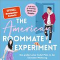 Cover Art for B0BKLHFHT5, The American Roommate Experiment – Die große Liebe findet Platz in der kleinsten Wohnung: Roman (German Edition) by Elena Armas