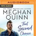 Cover Art for 9781721378302, That Second Chance by Meghan Quinn