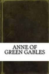 Cover Art for 9781537347882, Anne of Green Gables by L. M. Montgomery