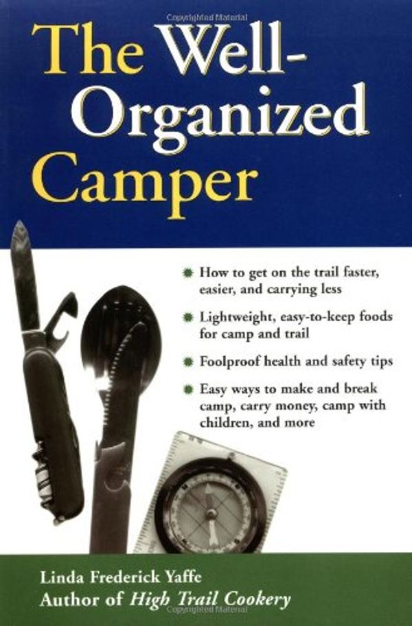 Cover Art for 9781556523434, Well-Organized Camper by Linda Frederick Yaffe