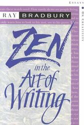 Cover Art for 9781877741098, Zen in the Art of Writing by Ray Bradbury