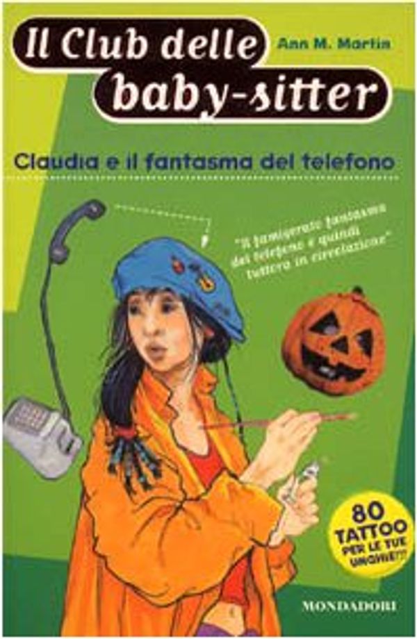 Cover Art for 9788804465744, Claudia e il fantasma del telefono Martin, Ann M. by Ann M. Martin