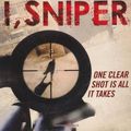 Cover Art for 9781847377777, I, Sniper by Stephen Hunter